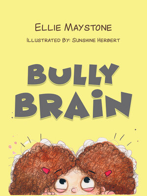 cover image of Bully Brain